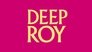 Deep Roy Interview