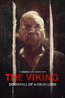 Plakat for 'The Viking - En narkobarons undergang'