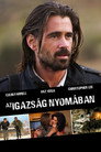 (HD). Az Igazság Nyomában Teljes Film Magyarul (2009) Ingyen Online