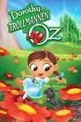 Plakat for 'Dorothy and the Wizard of Oz'
