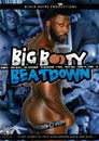 Big Booty Beatdown