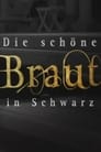 Die schöne Braut in Schwarz
