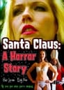 Santa Claus: Serial Rapist (2016)