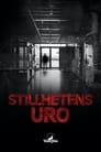 Stillhetens uro