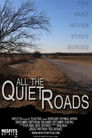 All the Quiet Roads