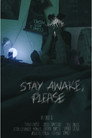 Stay Awake, please