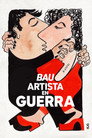 Bau, artista en guerra Cuevana 3