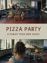 Pizza Party