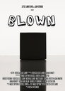 Blown