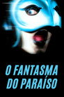 Poster de O Fantasma do Paraíso