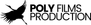 Poly Films Production