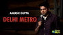 Delhi Metro