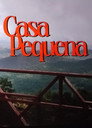 Casa Pequena