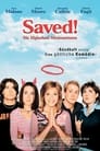 Saved! – Die Highschool Missionarinnen