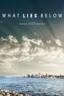 What Lies Below