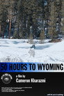 50 Hours to Wyoming