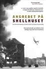 Angrebet På Shellhuset