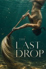 The Last Drop