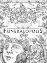 Funeralopolis: A Suburban Portrait