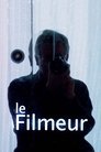 Le Filmeur