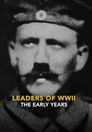 Plakat for 'Leaders of WWII: The Early Years'