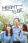 Meant to Be Episode Rating Graph poster