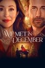 We Met in December