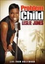 Leslie Jones: Problem Child