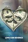 Amor, Golpe e Vingança