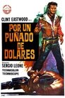 Por un puñado de dólares 4KHd Por Un Puñado De Dólares 1964 Película Completa Online Español | En Castellano