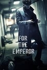 Poster for For the Emperor