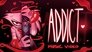 Addict (Music Video)