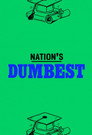 Nation's Dumbest