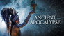 2021 - Ancient Apocalypse thumb