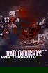 Bad Thoughts poster