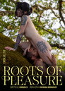 Roots of Pleasure
