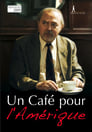 Un café pour l'Amérique