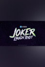 Joker: Laugh Riot