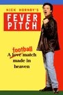 0-Fever Pitch