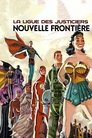 La Ligue des Justiciers : Nouvelle Frontière La Ligue des Justiciers : Nouvelle Frontière