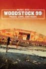 Woodstock 99: Peace, Love, and Rage poster