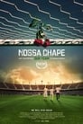 Poster van Nossa Chape