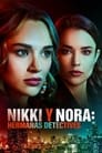 Nikki & Nora: Sister Sleuths (2022)