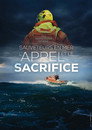 Sauveteurs en mer, l'appel et le sacrifice