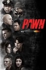 Image PAWN (2013) รุกฆาตคนปล้นคน  พากย์ไทย