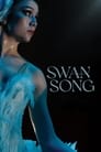 Swan Song (2023)