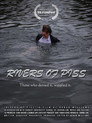 Rivers of Piss