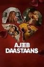 Ajeeb Daastaans (2021) Hindi WEB-DL | 1080p | 720p | Download