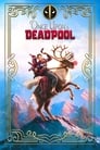Movie poster for Once Upon a Deadpool