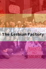 Lesbian Factory